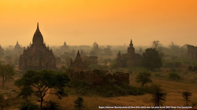 Dave Kirk’s photo from Bagan, Myanmar (Burma) which won 1st. prize at the 2015 Santa Cruz County Fair